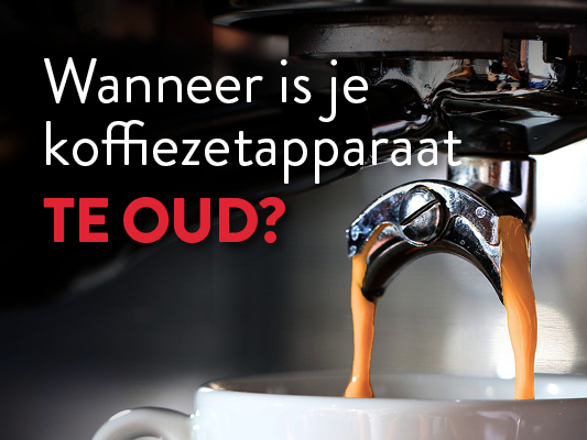 Wanneer is je koffiezetapparaat toe aan vervanging?