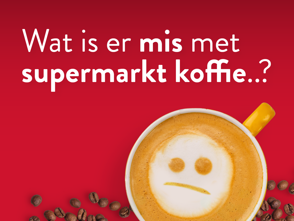 Wat is er mis met supermarkt koffie?— The Coffee Factory (TCF)